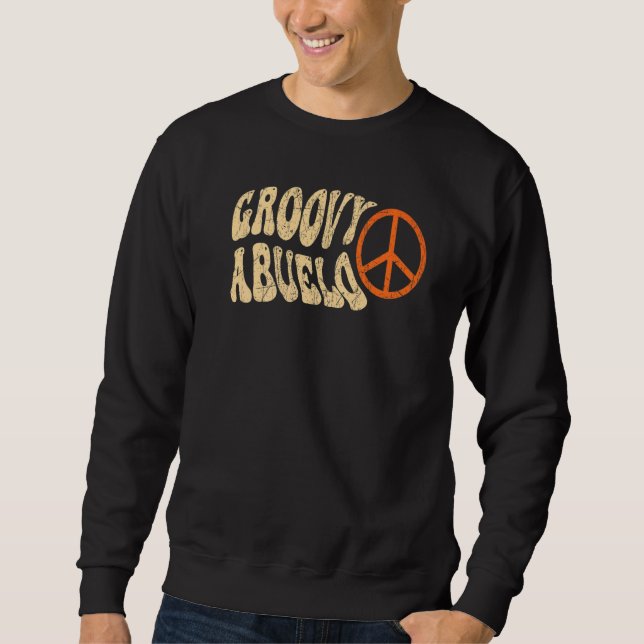 Mens Groovy Abuelo 70s Aesthetic Nostalgia 1970's  Sweatshirt (Front)
