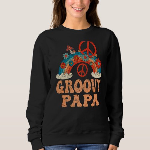 Mens Groovy Papa 70s Aesthetic Nostalgia 1970s Re Sweatshirt