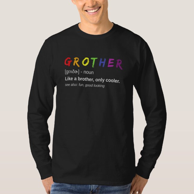 Mens Grother Definition Pride Day Gay Brother T-Shirt (Front)