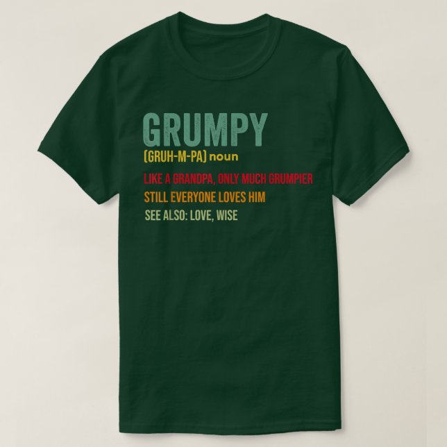 Mens Grumpa Definition Like a Regular Grandpa Only T-Shirt (Design Front)