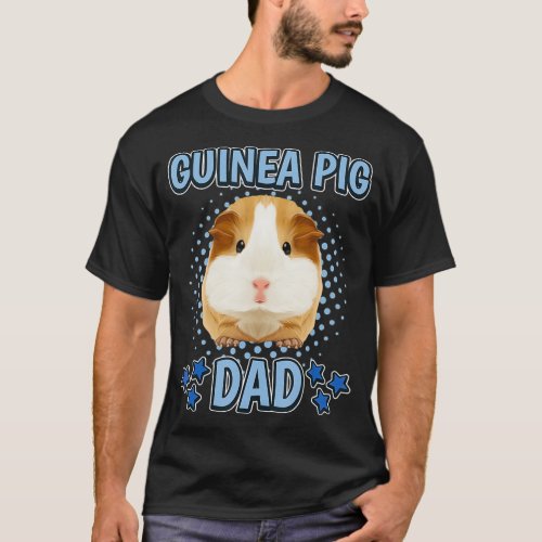 Mens Guinea Pig Dad Daddy Fathers Day Cavy Pig T_Shirt