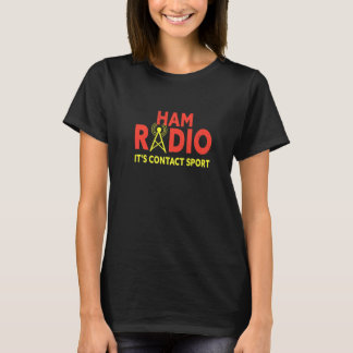Mens Ham Radio It's Contact Sport  Amateur Ham Rad T-Shirt