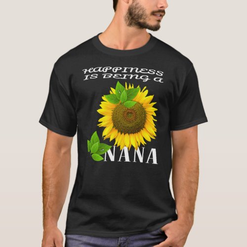 Mens Happiness Is Being A Nana Sunflower Lover T_Shirt
