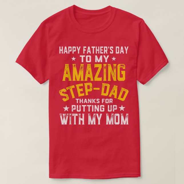 Mens Happy father's day step dad s amazing stepdad T-Shirt (Design Front)