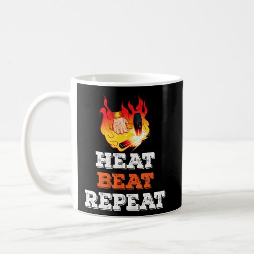 Mens Heat Beat Repeat Blacksmithing Blacksmith  Coffee Mug