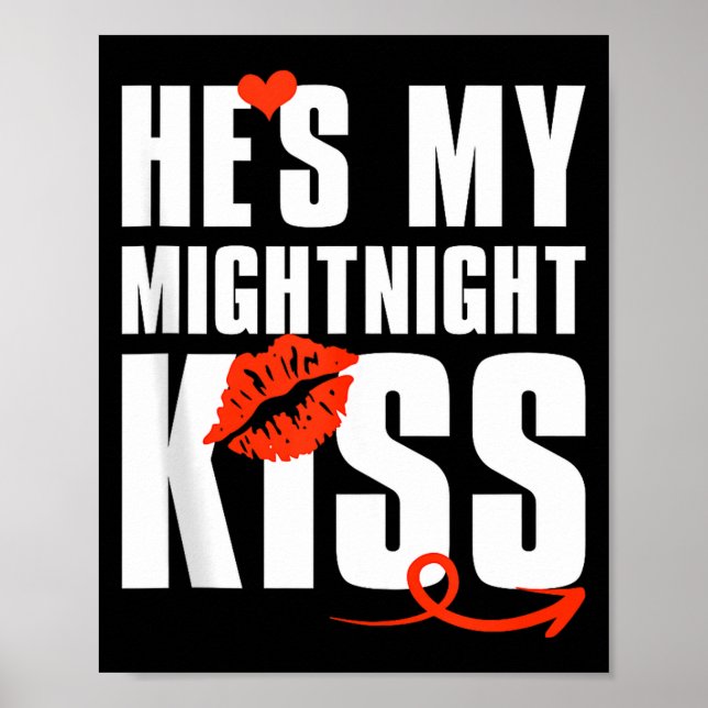 Mens He's My Midnight Kiss Happy New Year Matching Poster (Front)