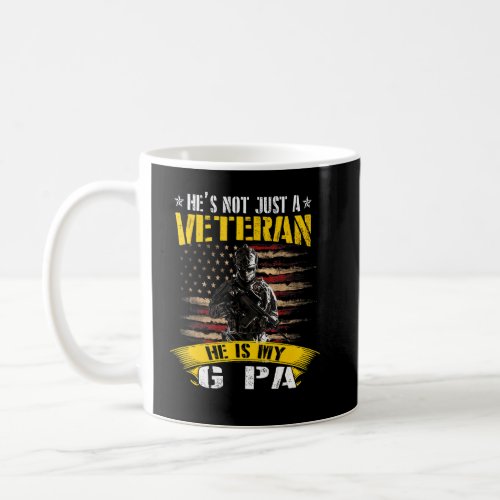 Mens Hes Not Just A Veteran He Is My G Pa American Coffee Mug