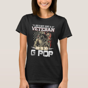 Mens Hes Not Just A Veteran He Is My G Pop America T-Shirt