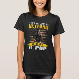 Mens Hes Not Just A Veteran He Is My G Pop America T-Shirt