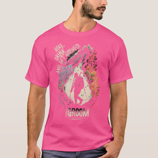 Mens Hike Drink And Get Hitched  12 Bachelor Party T-Shirt (Front)