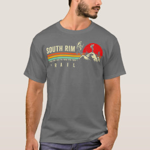Mens Hike South Rim Trail Grand Canyon Hiker T-Shirt