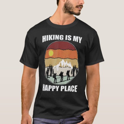 Mens Hiking Is My Happy Place  Retro Mountains Hik T-Shirt