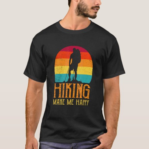 Mens Hiking Make Me Happy Vintage Hikers Hiking Mo T-Shirt