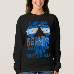 Mens Honduran Grandpa Honduras Flag Sunglasses Sweatshirt