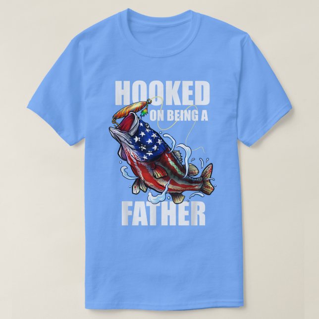 Mens Hooked On Being A Father Dad American Flag Ba T-Shirt (Design Front)