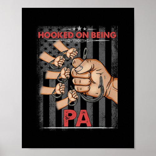 Mens Hooked on Being Pa Fisherman with Kids Hand Poster