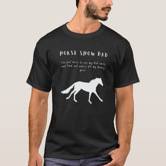 Mens  Horse Show Dad With Galloping Horse T-Shirt (Front)
