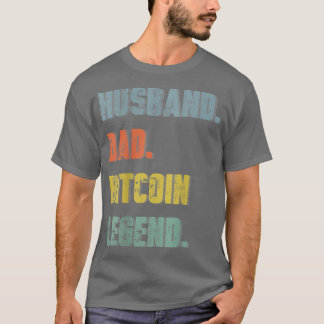Mens Husband Dad Bitcoin Legend Vintage Father's D T-Shirt