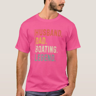 Mens Husband Dad Boating Legend Sail Boat Captain T-Shirt