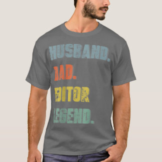 Mens Husband Dad Editor Legend Vintage Father's Da T-Shirt
