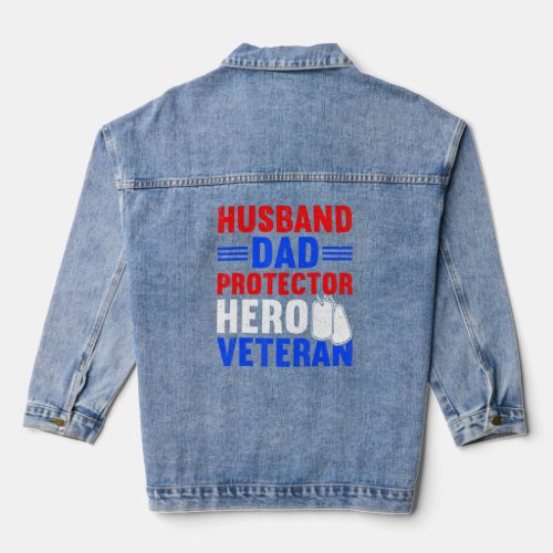 Mens Husband Dad Protector Hero Proud American Vet Denim Jacket