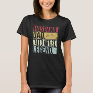 Mens Husband Dad Tatto Artist Legend For Fathers T-Shirt