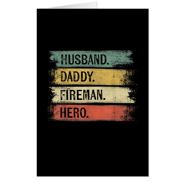 Mens Husband Daddy Fireman Hero Firefighter Card (Front)