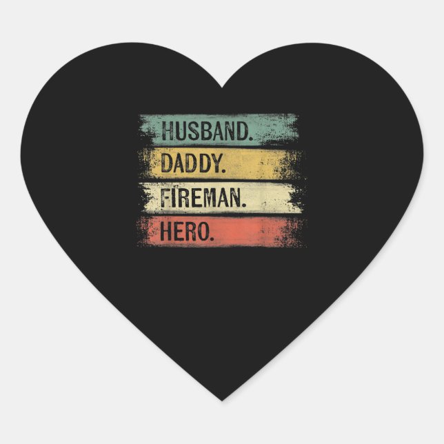 Mens Husband Daddy Fireman Hero Firefighter Heart Sticker (Front)
