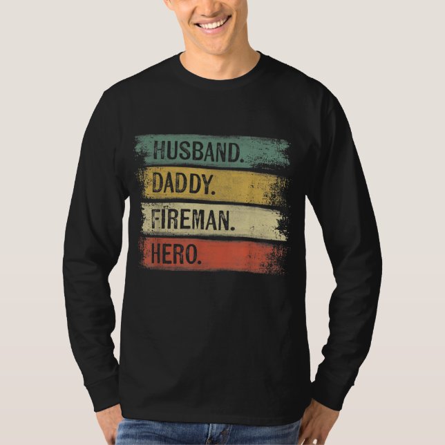 Mens Husband Daddy Fireman Hero Firefighter T-Shirt (Front)