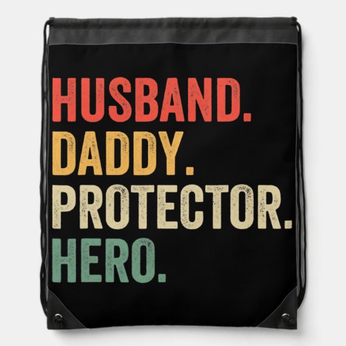 Mens Husband Daddy Protector Hero Fathers Day Drawstring Bag