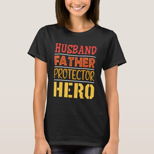 Mens Husband Daddy Protector Hero Fathers Day Flag T-Shirt (Front)