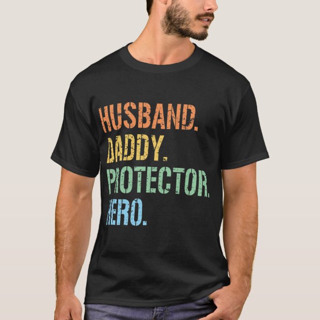 Mens Husband Daddy Protector Hero Father's Day T-Shirt (Front)