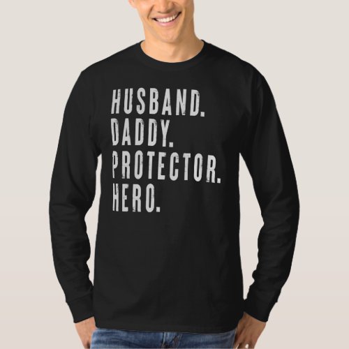 Mens Husband Daddy Protector Hero Fathers Day T_Shirt