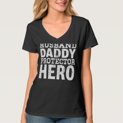 Mens Husband Daddy Protector Hero Funny Fathers D T_Shirt