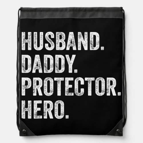 Mens Husband Daddy Protector Hero Funny Husband Drawstring Bag