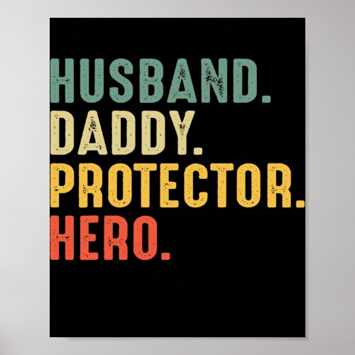 Mens Husband Daddy Protector Hero Retro Fathers Poster