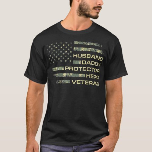 Mens Husband Daddy Protector Hero Veteran Usa Flag T_Shirt