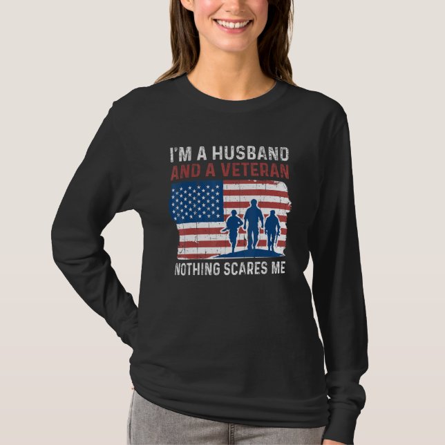 Mens Husband Nothing Scares Me American Proud Vete T-Shirt (Front)