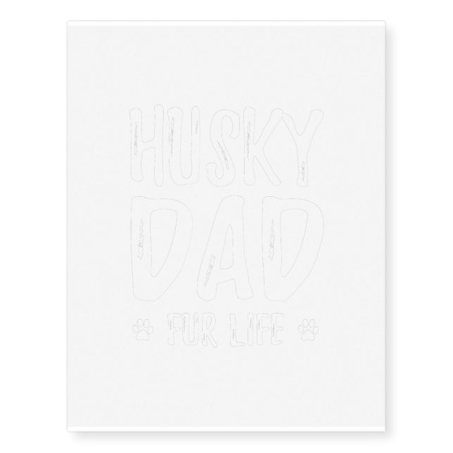 Mens Husky Dog Dad  Funny Gift Idea Fars Day Temporary Tattoos (Front)