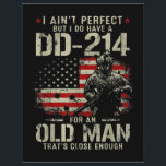Mens I Ain't Perfect I Do Have A DD-214 Veteran Letterhead<br><div class="desc">Mens I Ain't Perfect But I Do Have A DD-214 For An Old Man Gifts</div>