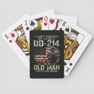 Mens I Ain't Perfect I Do Have A DD-214 Veteran Poker Cards