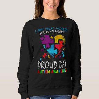 Mens I Am Her Voice My Heart Daughter Autism Aware Sweatshirt
