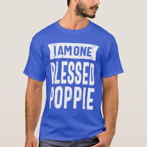 Mens I Am One Blessed Poppie Gift T_Shirt