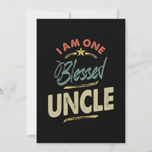 Mens I Am One Blessed Uncle Gift Thank You Card