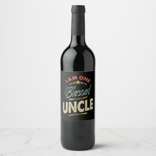 Mens I Am One Blessed Uncle Gift Wine Label