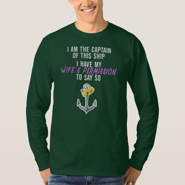 Mens I Am The Captain Of This Boat Funny Captain T-Shirt (Front)