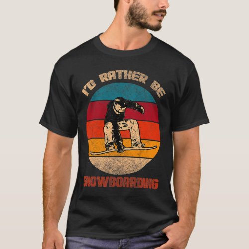 Mens I’d Rather Be Snowboarding Snowboard Jumping  T-Shirt