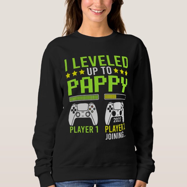 Mens I Leveled Up To Pappy  Fun Video Games Gamer  Sweatshirt (Front)