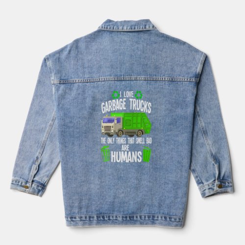 Mens I Love Garbage Trucks The Only Things Rubbish Denim Jacket