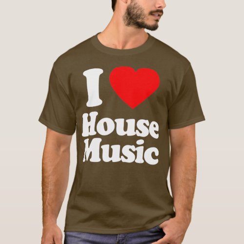 Mens I Love House Music Heart Souvenir Funny T_Shirt